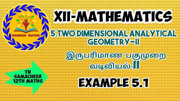 12maths|chapter 5|Two dimensional Analytical Geometry-II / Example 5.1