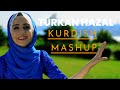 KURDISH MASHUP🔵TÜRKAN HAZAL (Official video) 🎧