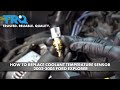 How to Replace Coolant Temperature Sensor 2002-2005 Ford Explorer