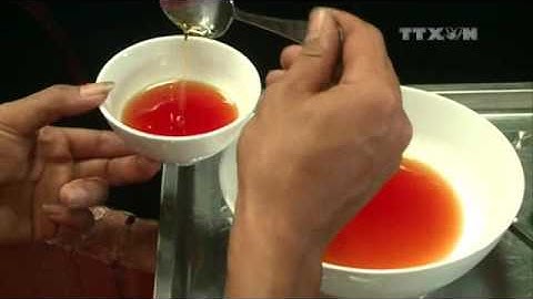 [Video] Cần kiểm chứng rõ ràng thông tin nước mắm nhiễm asen