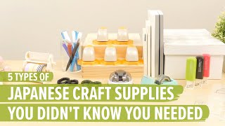 5 Types of Japanese Craft Supplies You Didn't Know You Needed