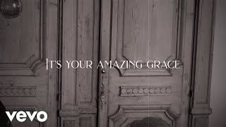 Video thumbnail of "Glen Campbell, Daryl Hall, Dave Stewart - It's Your Amazing Grace (Lyric Video)"