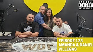 Episode 123 Amanda and Daniel Villegas