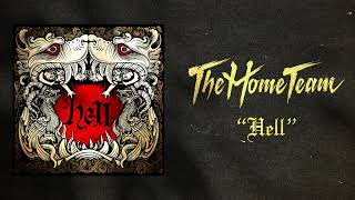 The Home Team - Hell (Official Visualizer)