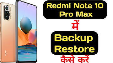 How to backup and restore data in Redmi note 10 pro max || Redmi note 10 pro max Backup Restore ||
