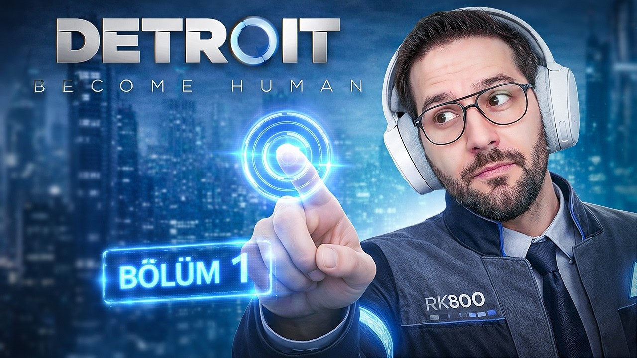 BU HİKAYE ÇOK FARKLI BAŞLIYOR… | DETROIT BECOME HUMAN | BÖLÜM 1