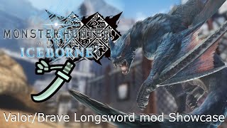 Mhw Iceborne Pc Nargacuga - Valorbrave Longsword - 351Ta Rules Mod Showcase