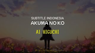 Akuma No Ko - Ai Higuchi | Attack On Titan Final Season part 2 (lyrics) | Sub Indo