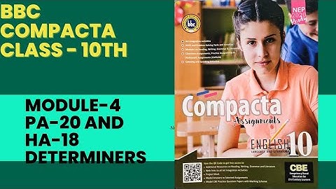 BBC Class10 Module -4|PA-20 and HA-18 determiners solved