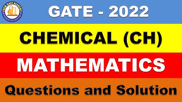 GATE CH 2022 Engineering Mathematics Questions & Solution | Chemical Engineering | By Ajay Sir