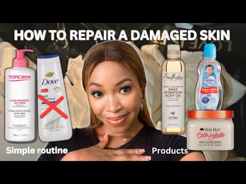 HOW TO REPAIR || FIX AND RESTORE DAMAGED SKIN  FAST || WITH JUST FEW PRODUCTS
