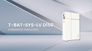 T-BAT-SYS-LV D150 Installation Instruction