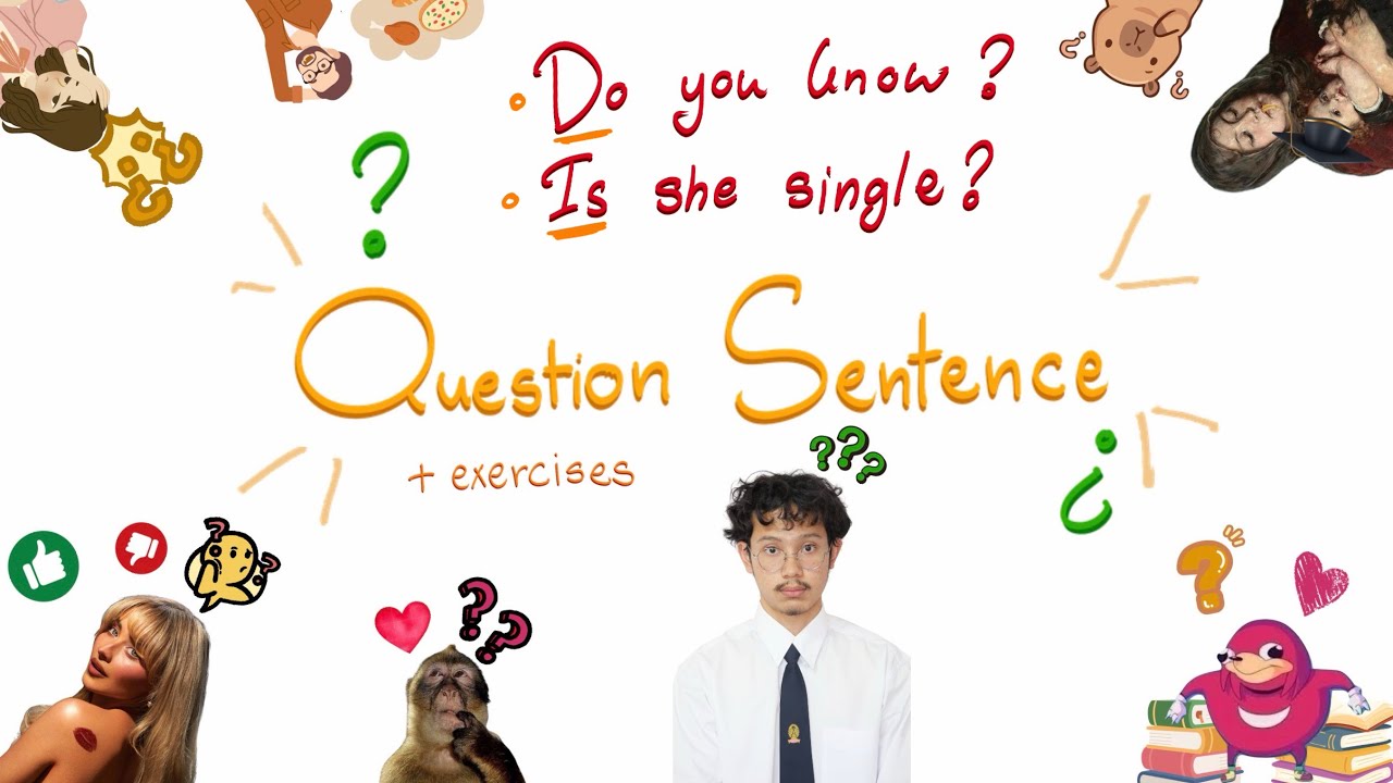 สร้างประโยคคำถามในภาษาอังกฤษ (Question Sentence) | Present Simple Tense