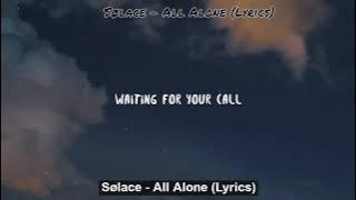 Sølace - All Alone (Lyrics)