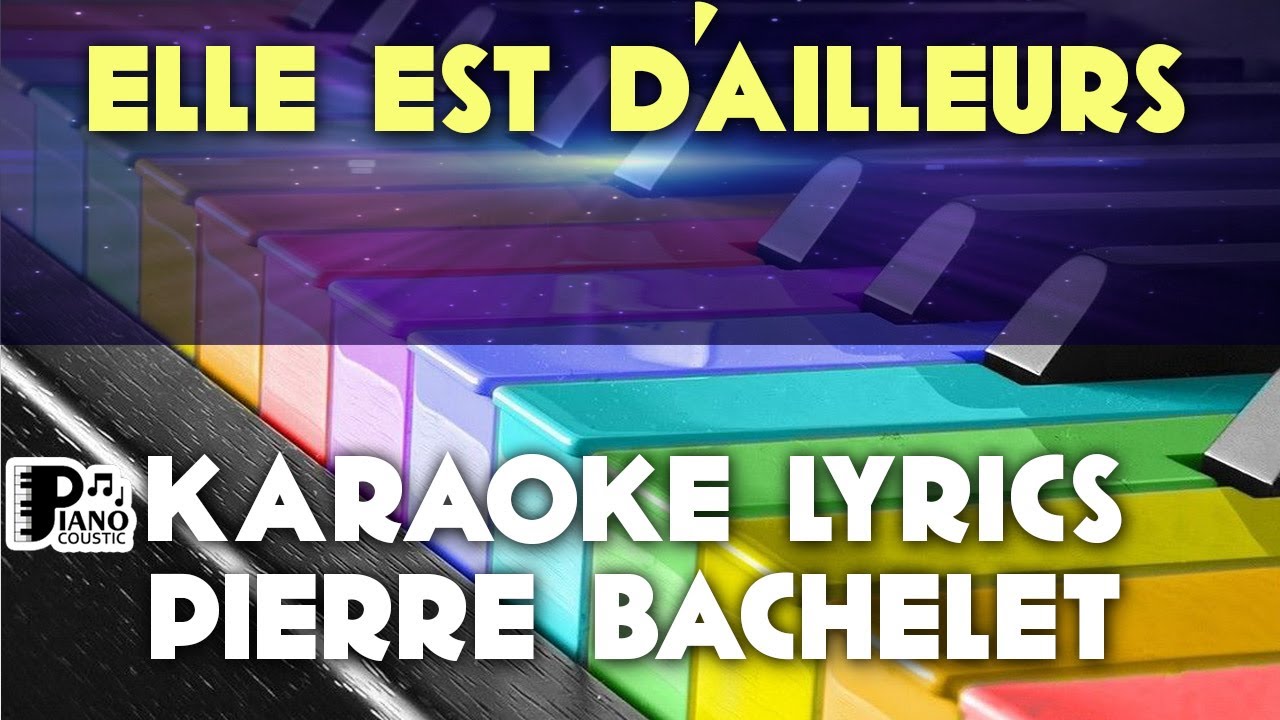Elle Est D Ailleurs Paroles www.youtube.com