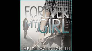 Forever My Girl by Heidi McLaughlin Audiobook Sample