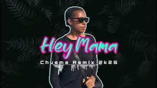 HEY MAMA ( GABUT REMIX 2K25 ) BY CHUSME 🌴🔊