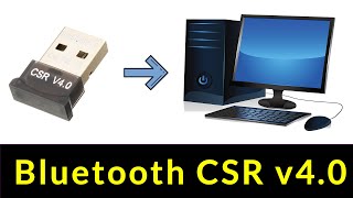 Bluetooth CSR 4.0 dongle installation