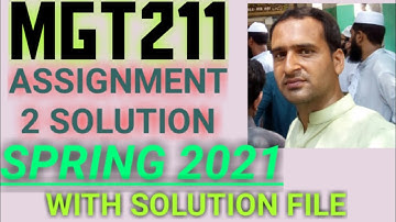 mgt211 assignment 1 solution spring 2021 ~ mgt211 assignment 1 solution 2021