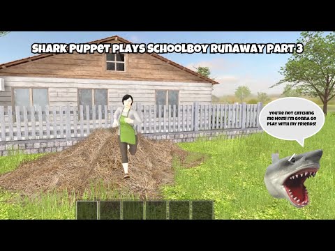 SB Movie: Shark Puppet plays SchoolBoy Runaway! (Part 3)