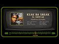 KEAK DA SNEAK Ft SKEE 64 Dopehouse Powder mp3