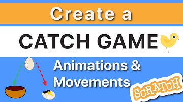 How to make Catch Game | Falling Eggs Game - Movement & Animation [1 of 4]