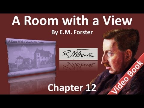 Part 2 - Chapter 12 - A Room with a View by EM For...