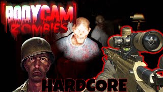 REALILISTIC BODYCAM ZOMBIES IS HARDCORE