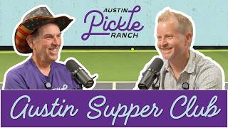 Austin Supper Club at Austin Pickle Ranch w/ Tim Klitch!