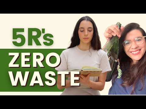 Zero Waste: 5 R's para no generar basura