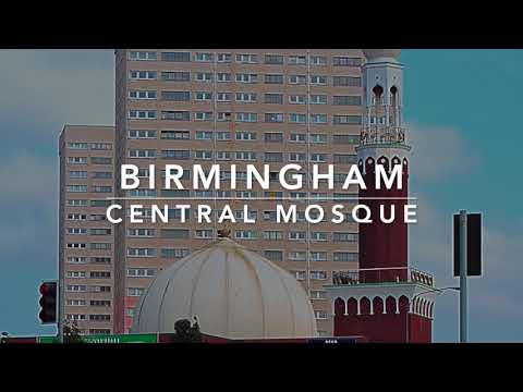 Birmingham Central Mosque UK