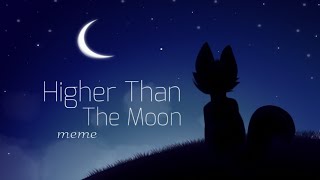 Higher Than The Moon Animation Meme Special 200 Flipaclip
