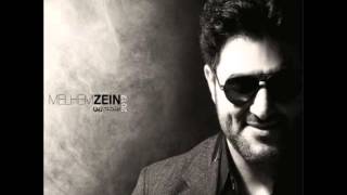 Melhim Zain...Qad Eish Be Omri | ملحم زين...قديش بعمري