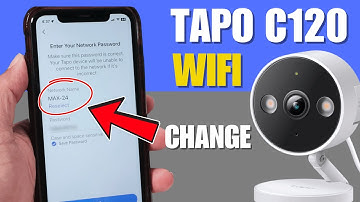 Tapo C120 Verander eenvoudig uw WiFi-netwerk op afstand...