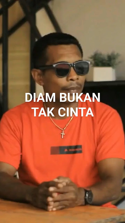 Diam Bukan Takcinta