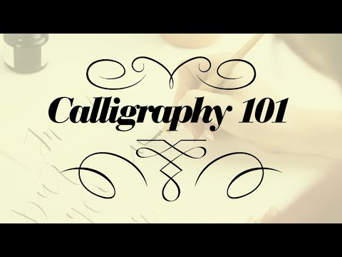 Calligraphy 101 - A Basic Guide for Beginners - YouTube