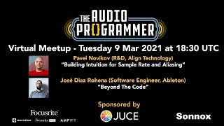 Audio Programmer Virtual Meetup - 9 Mar at 1830 UTC