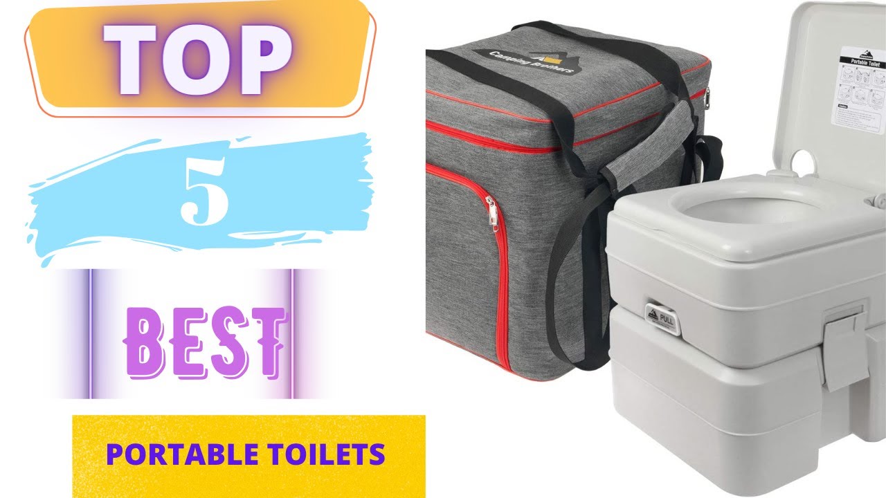 TOP 5 Best Portable Toilets 2023 YouTube