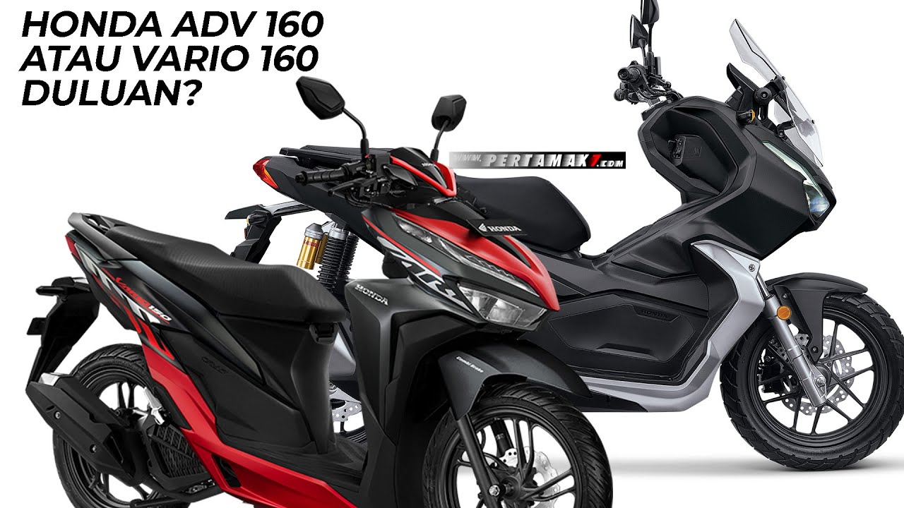 All New Honda Vario 160 4 Klep Atau Honda ADV 160 Dulu Nih 🤔 - YouTube