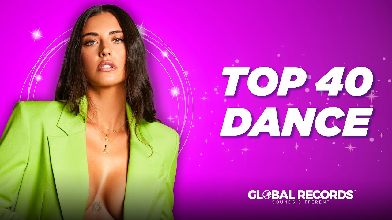 Global Top 40 Dance Music 2025 HITS MIX 🔥 Most Listened Dance Songs 2025