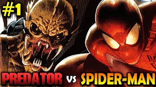 Predator vs Spider-Man Issue 1 Explained Yautja Story Lore - Who Wins?