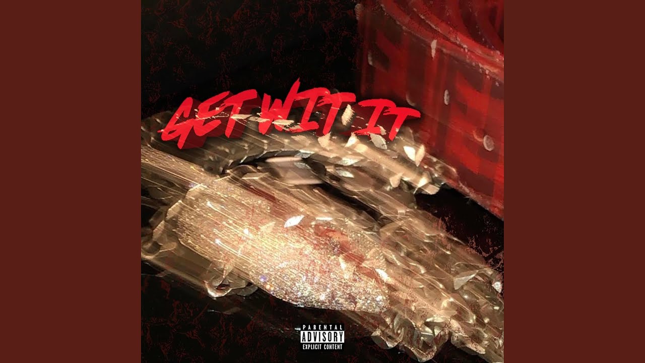 Watch Get Wit It on YouTube Watch Get Wit It on YouTube