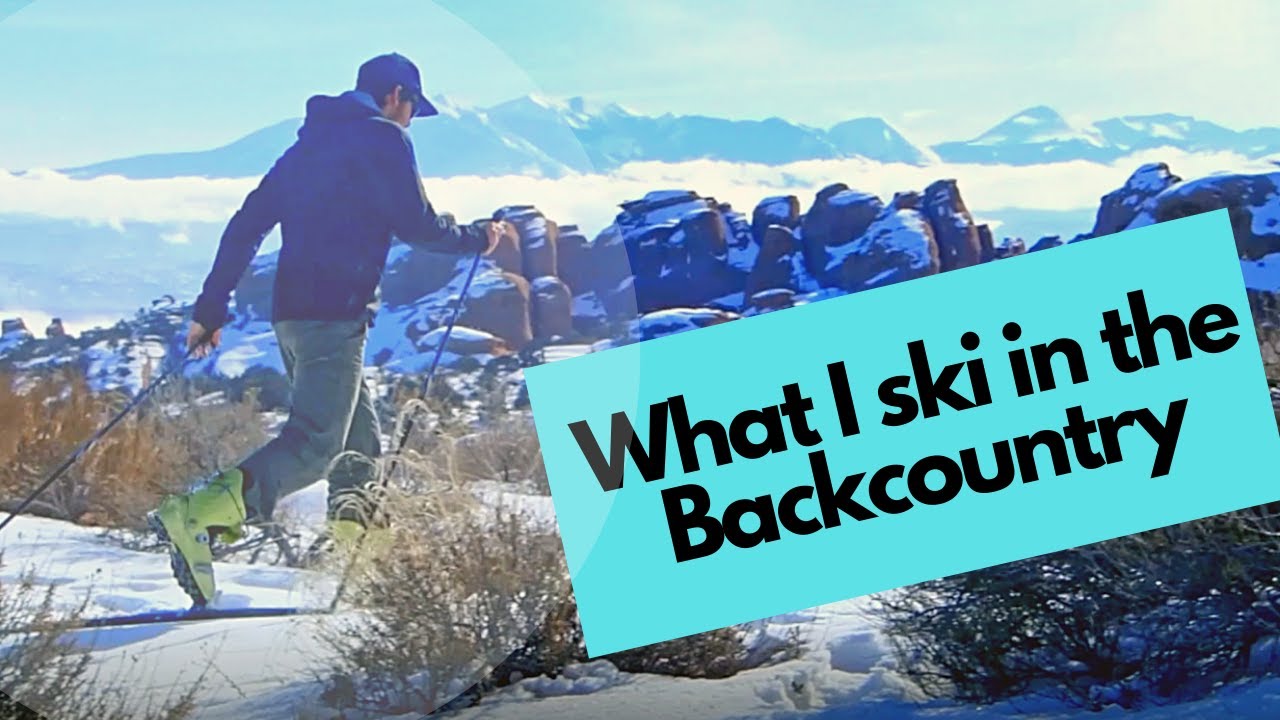 CrossCountry Backcountry Ski Setups My Thoughts YouTube