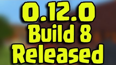 Minecraft Pocket Edition / Windows 10 UPDATE Released Today! 0.12.0 Update!