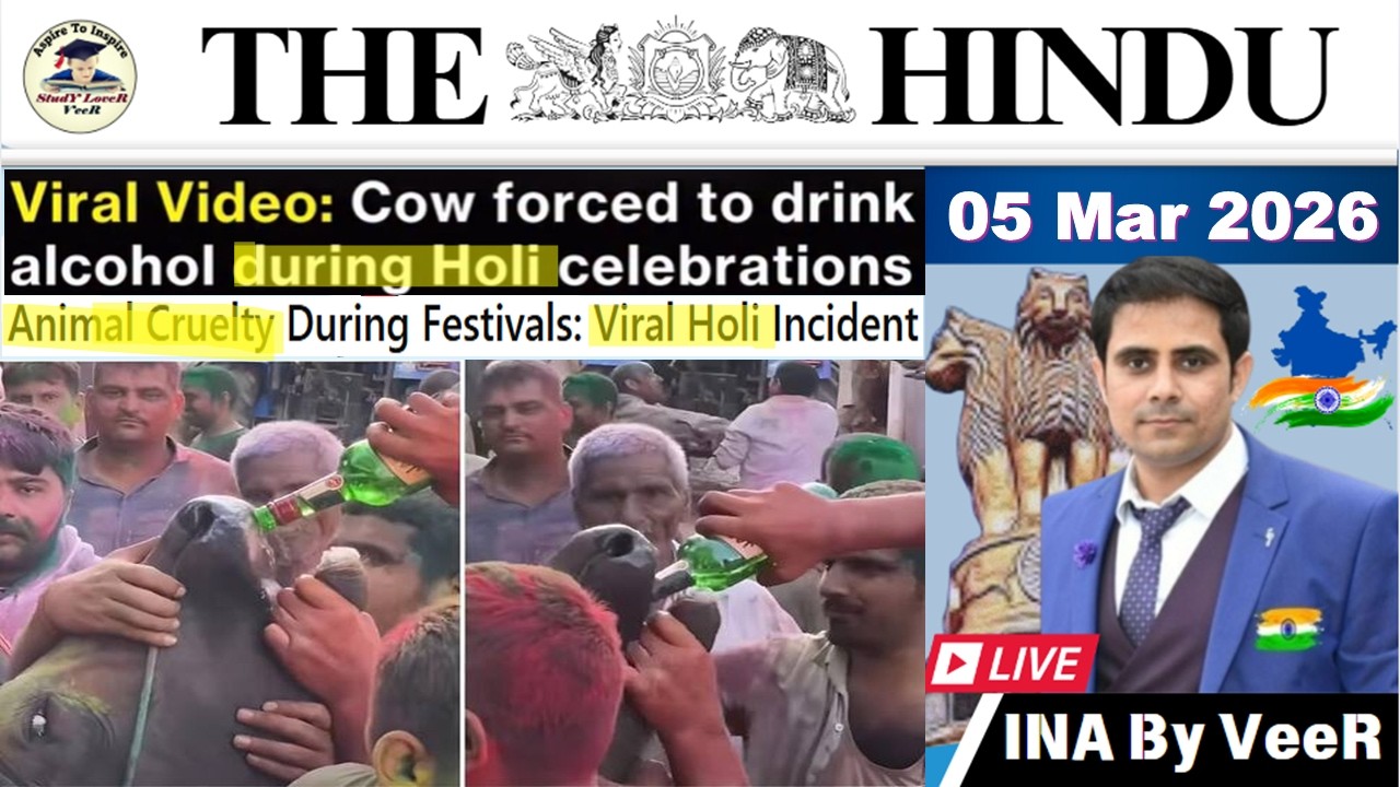 The Hindu Analysis Today | 05 March 2026 | The Hindu NewsPaper Today | UPSC Current Affairs Today