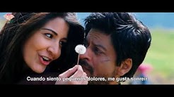 Jiya Re - Jab Tak Hai Jaan Español