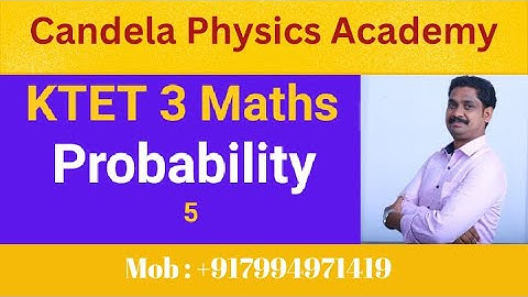 KTET category 3 Maths|Probability@andela Physics Academy|5
