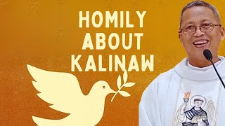 Homily about KALINAW 11-20-25 / Pader Ciano Ubod