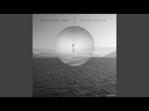 Eastern Sea (Piano Sonata)