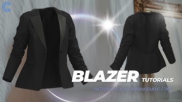 Create a Stylish Blazer in CLO 3D: From Pattern to Final Look